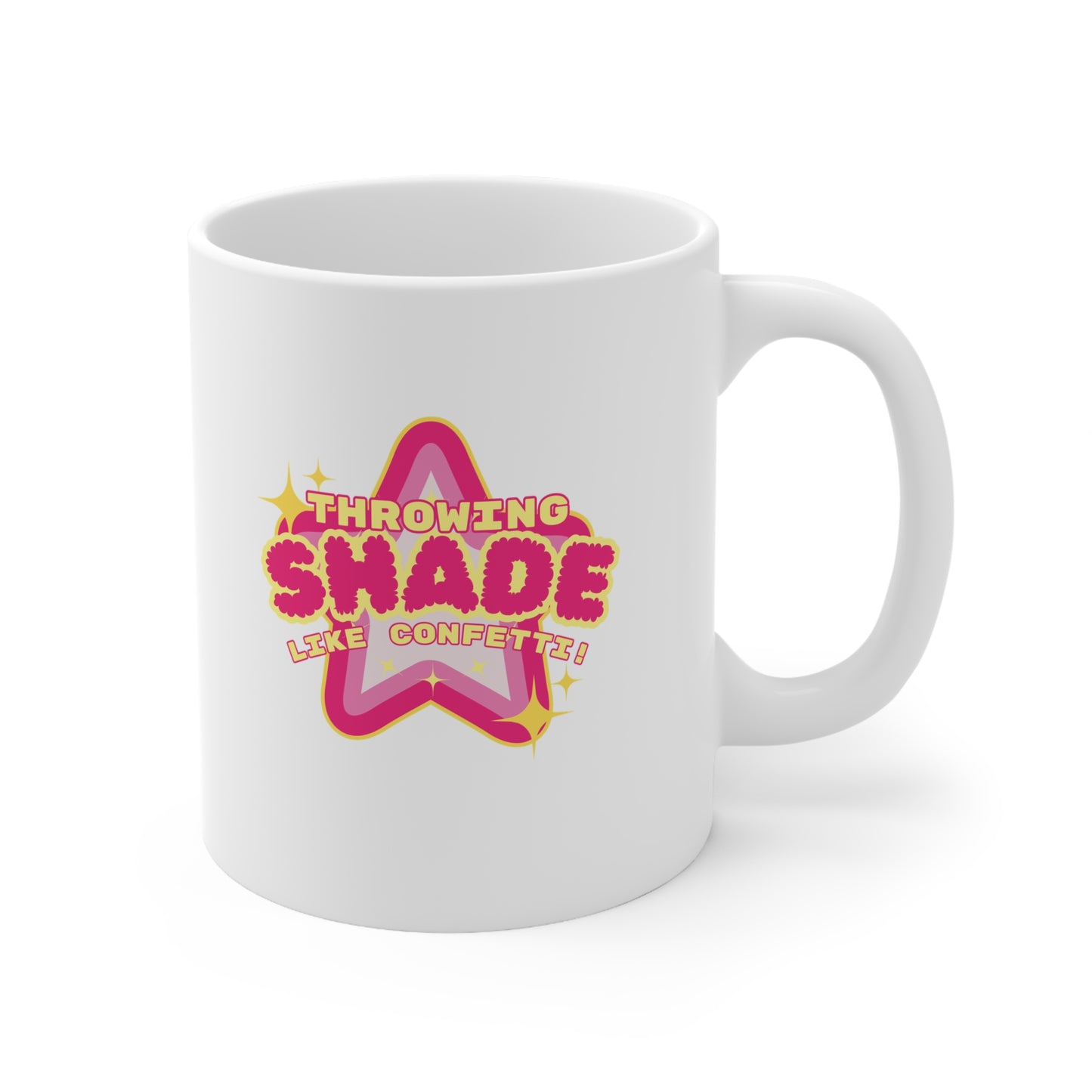 White mug with colorful text and star design on a white background Throwing Shade, Shade, Queer Culture, LGBT, GAY
