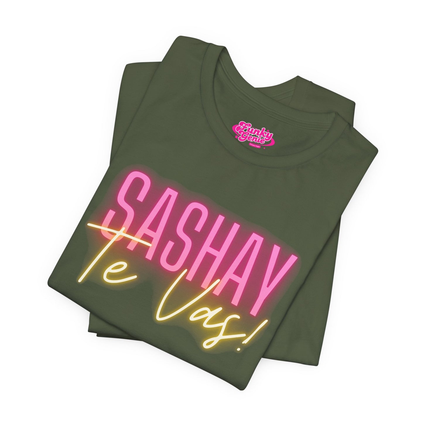 Sashay Te Vas! Unisex Jersey Tee, Fun Quote Shirt, LGBTQ+ Pride Apparel.