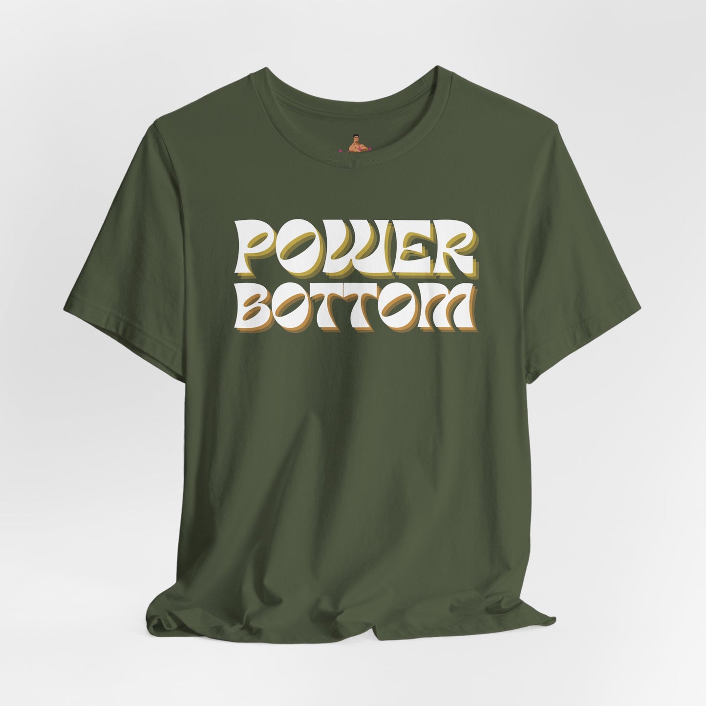 Green t-shirt with 'POWER BOTTOM' text on a light gray backgroundKink, LGBTQIA+, Queer Sub Dom