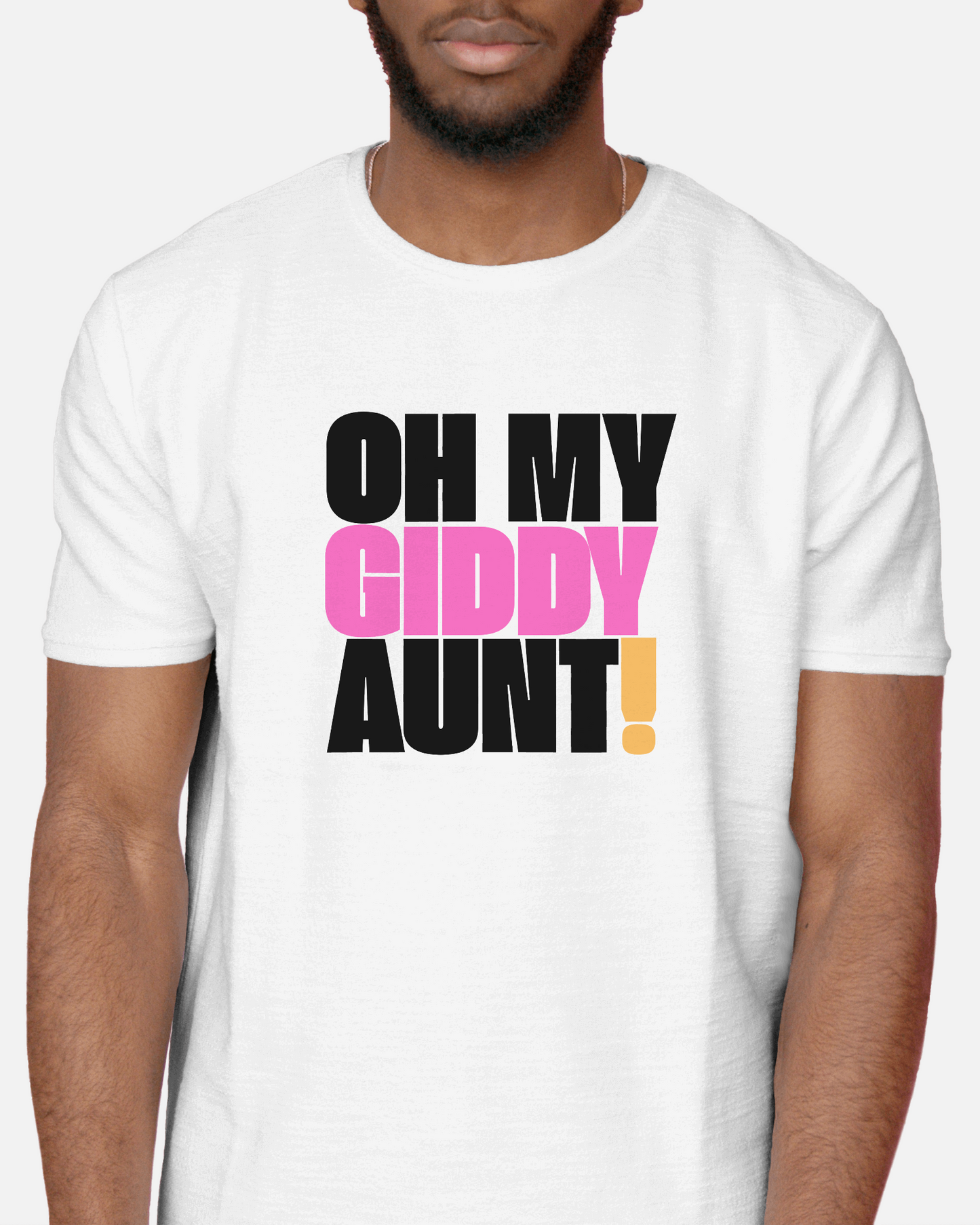 Oh My Giddy Aunt Tee