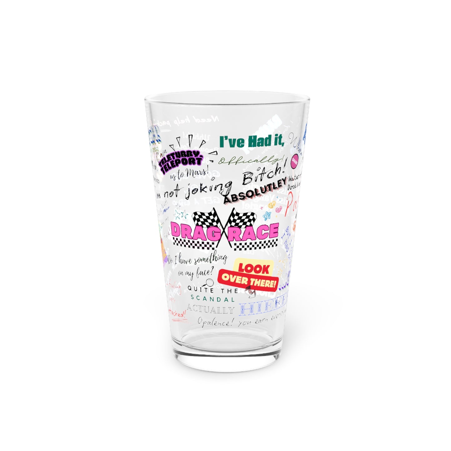 Drag Race US Colorful Quote Pint Glass, 16oz.