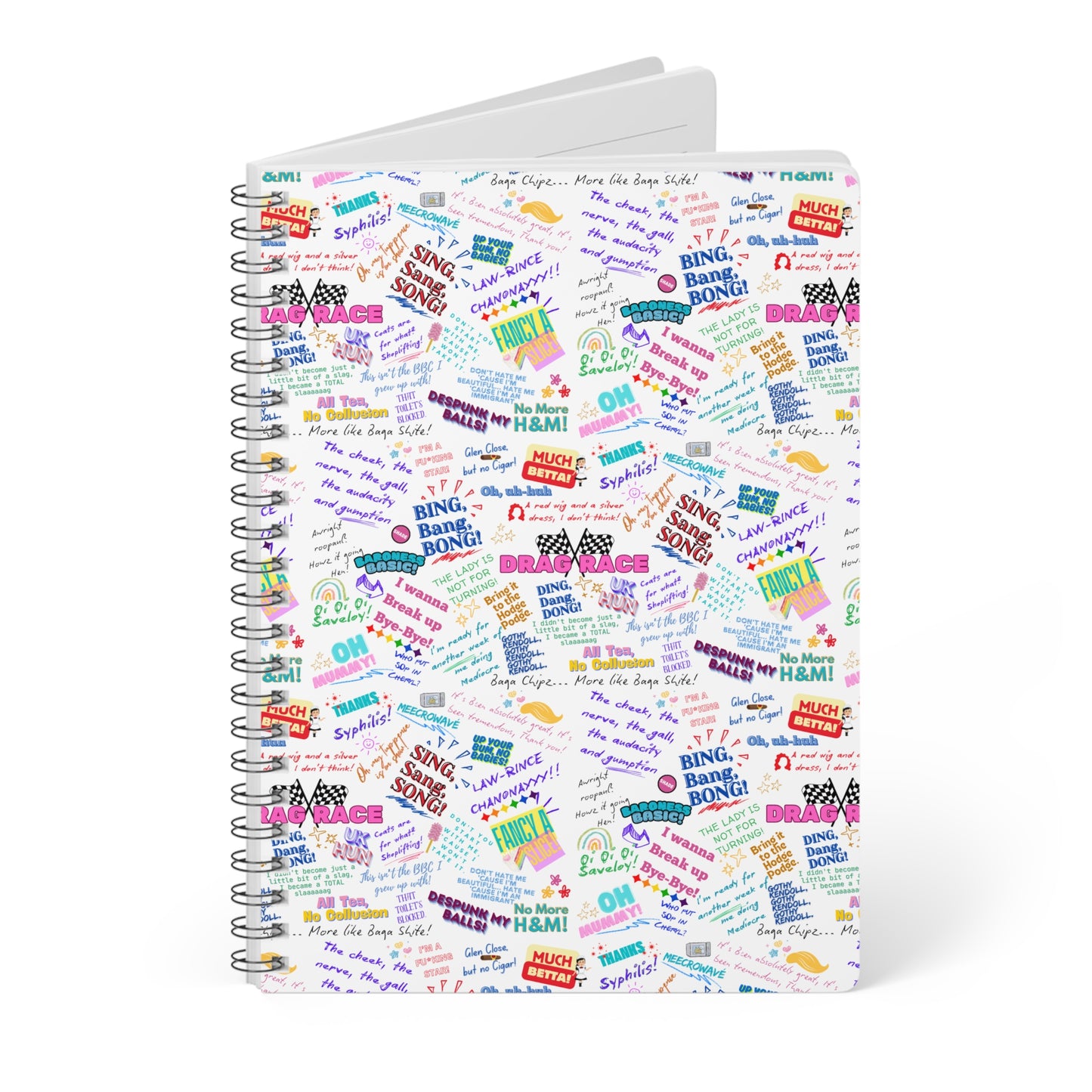 Notebook with colorful text pattern on a white background features Iconic Quotes from Rupaul's Drag Race dragqueens