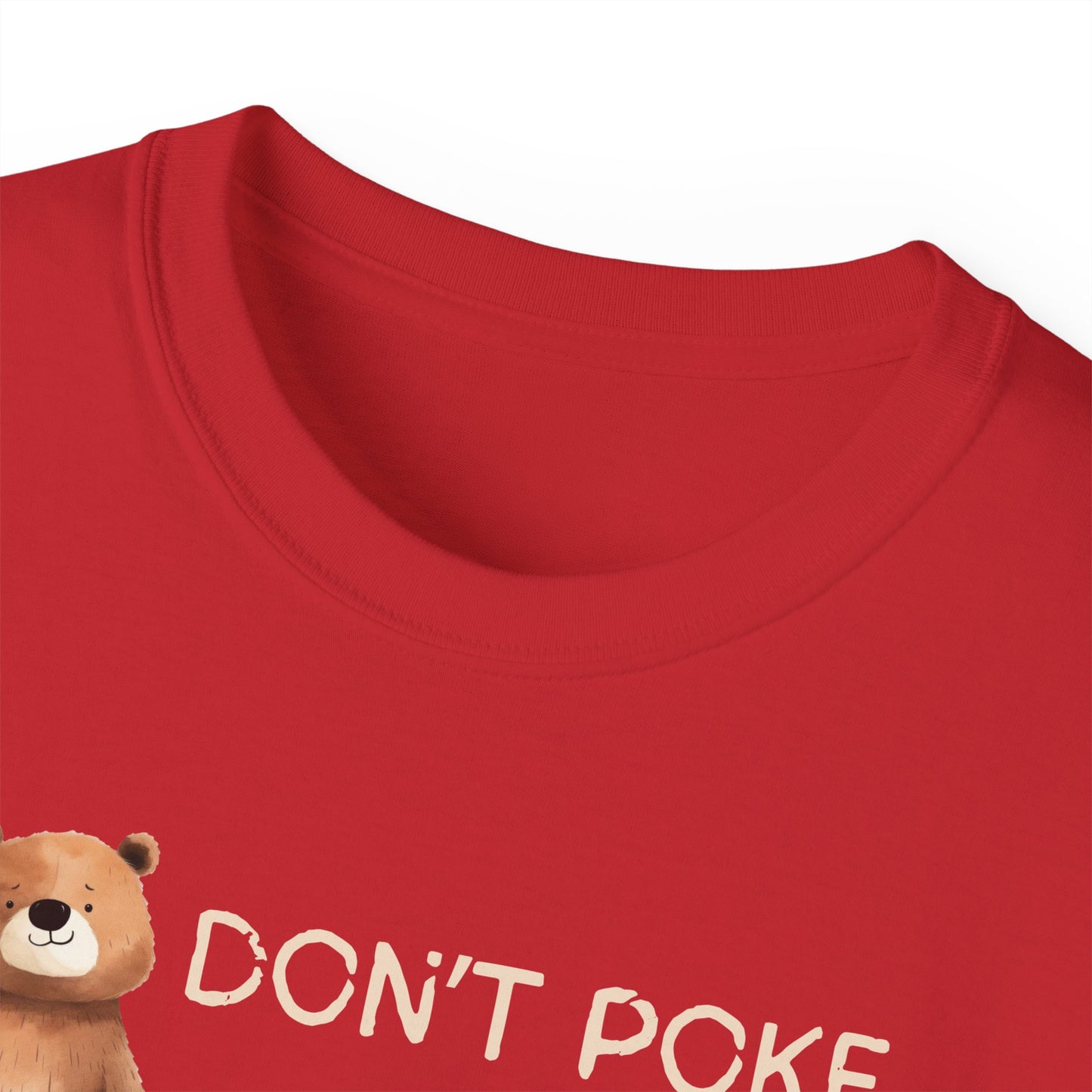Red shirt with a bear graphic and 'DON'T POKE' text on a white background