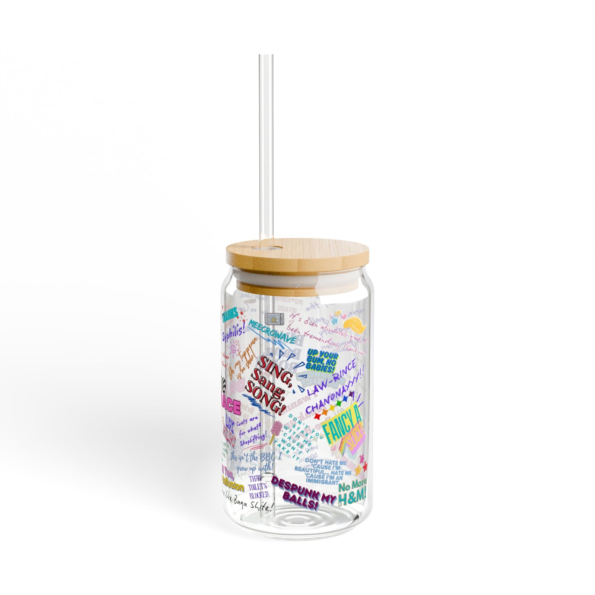 Clear tumbler with colorful text design and wooden lid on a white background Features iconic Quotes from your favorite Drag Race UK  Drag Queens.