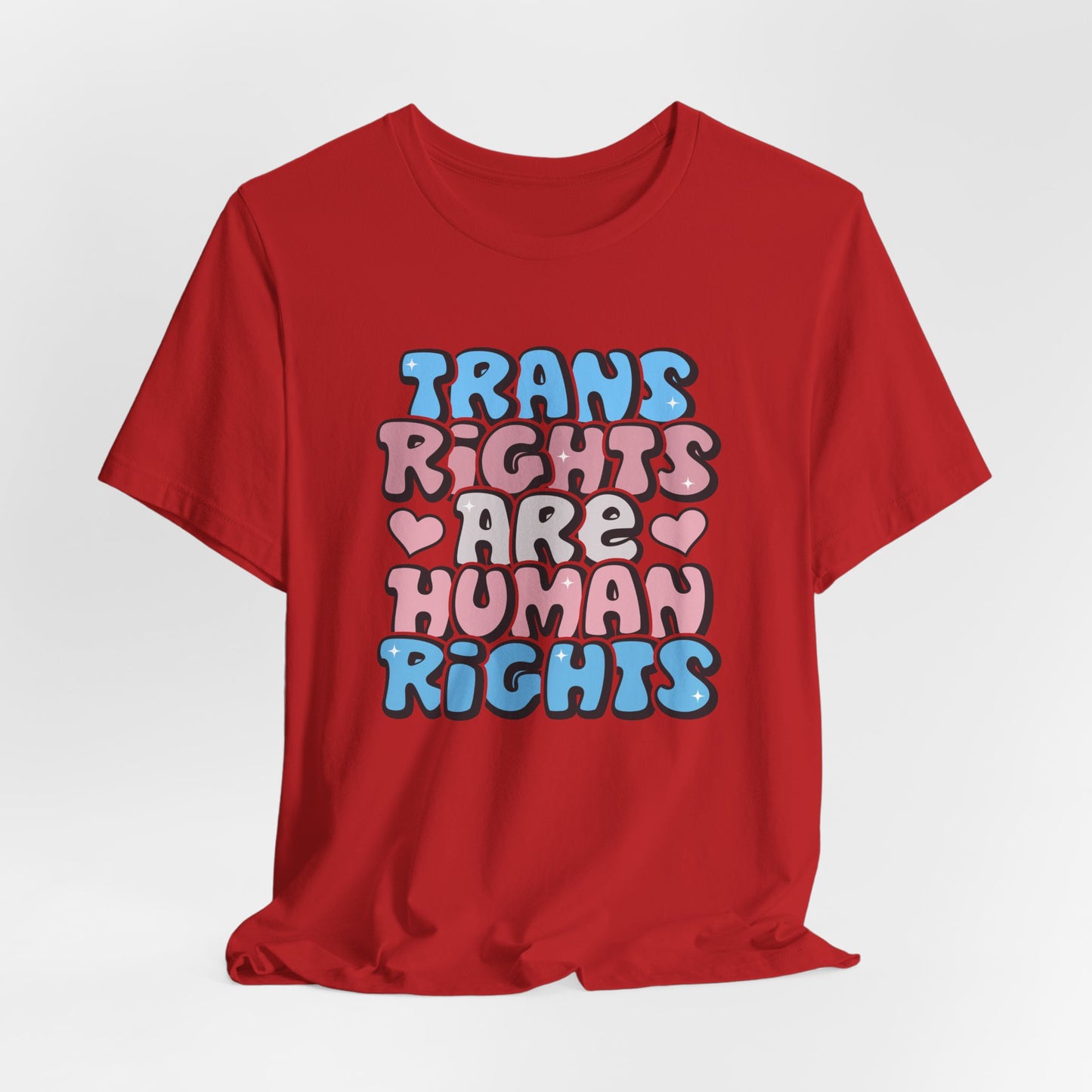 Red t-shirt with 'Trans Rights Are Human Rights' text in colorful letters on a white background LGBTQIA+, Queer, Trans rights