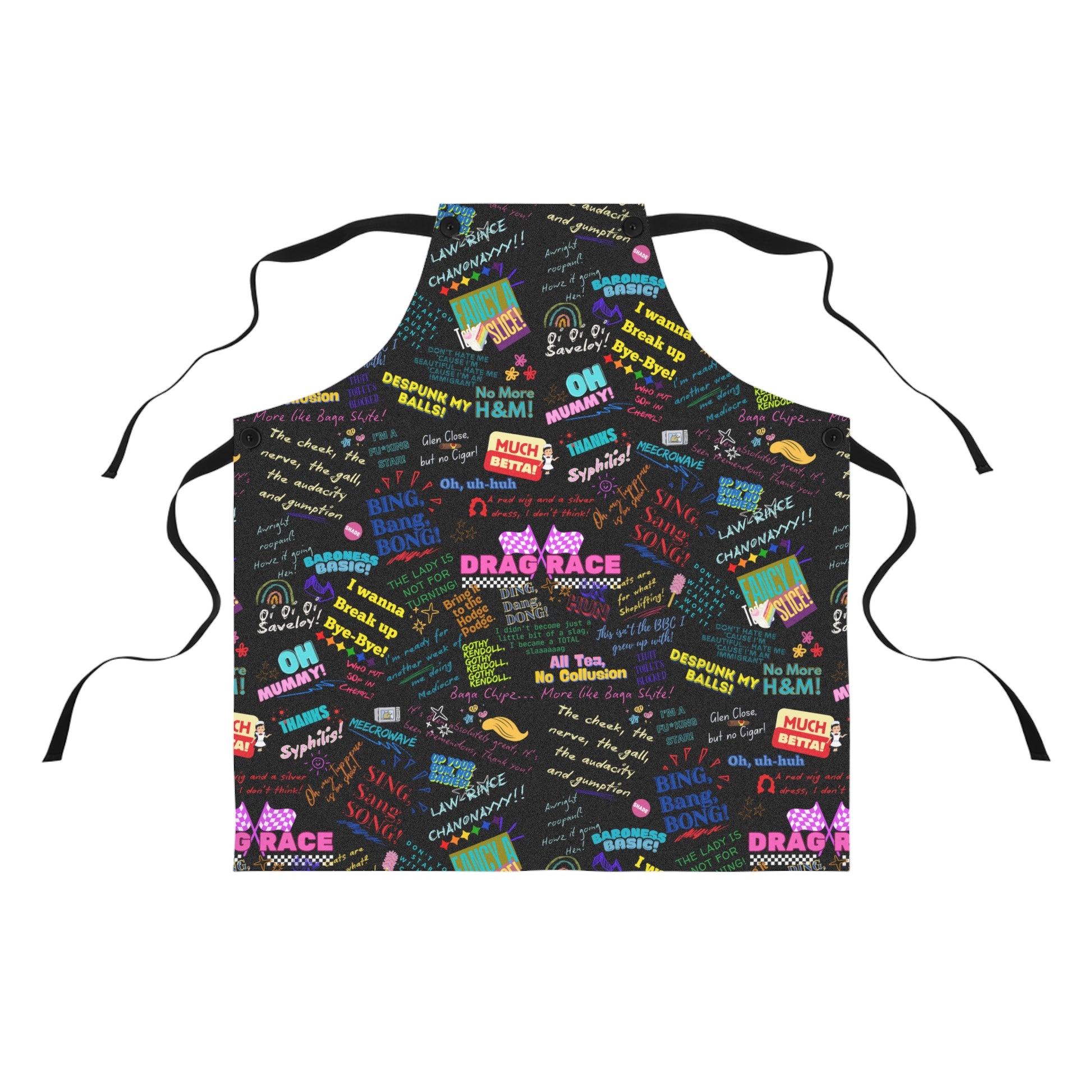 Drag Race UK Fan Inspired Queens Quotes Chef Apron, Baking Gift for Drag Race fanatic Home Chefs, Birthday Present