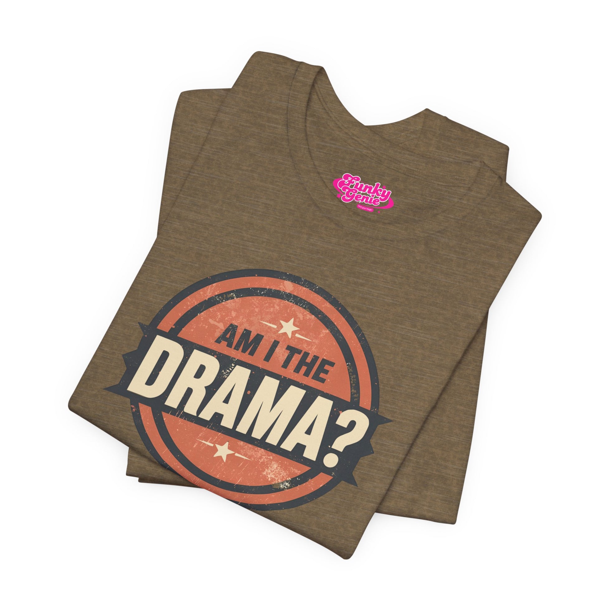 Circular logo with 'Am I The Drama?' text on a white background Am I the Drama? - Short Sleeve Tee - Funny T-Shirt for Social Events, Gift for Friends, Casual Wear, Birthday Present, and Drama Lovers