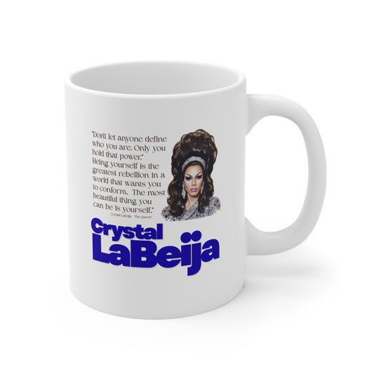 Crystal Labeija Ceramic Coffee Mug — Inspirational Quote - Queer Icon Series -  Drag Portrait from "The Queen" documentary, 11oz & 15oz