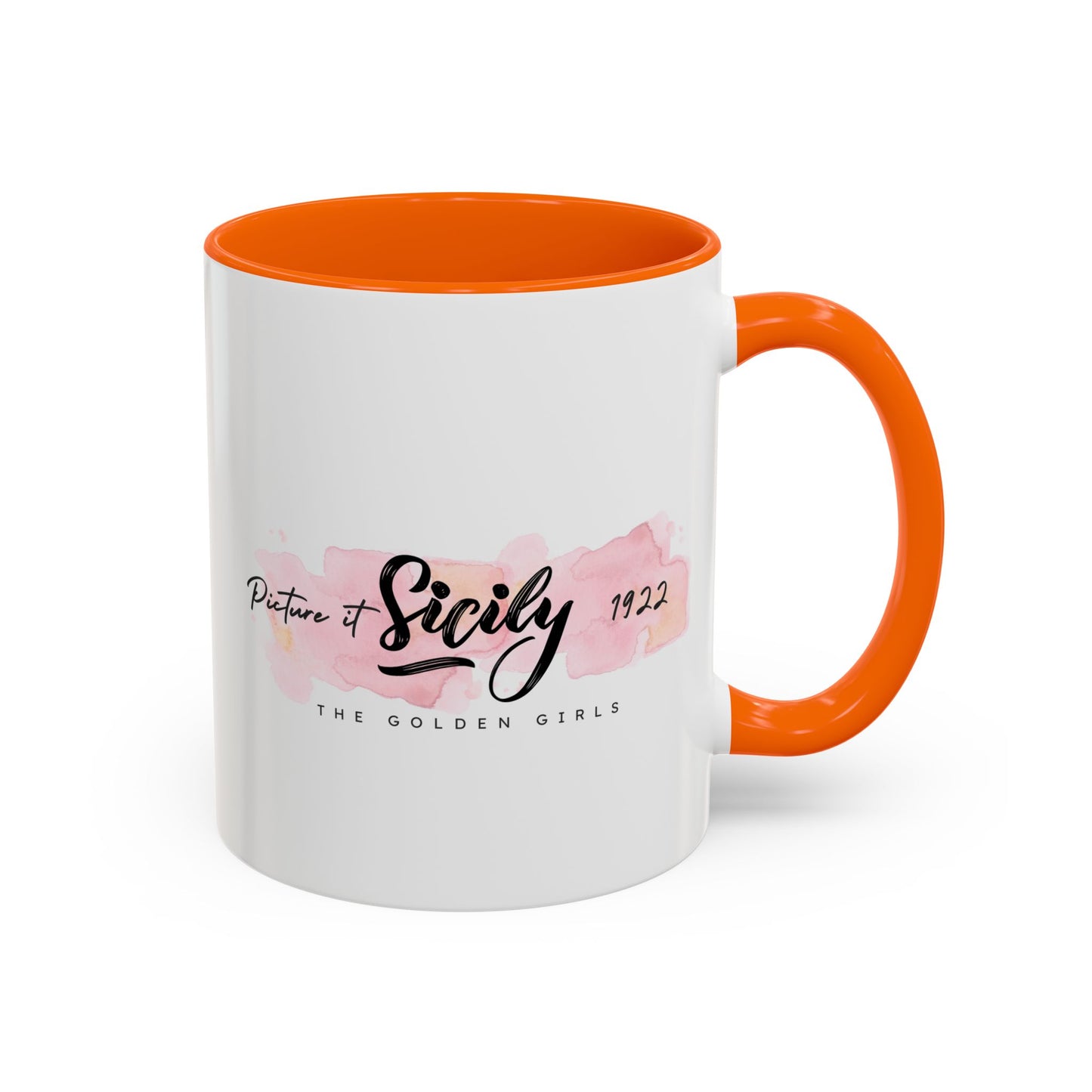 Picture it, Sicily 1922- Golden Girls Accent Coffee Mug