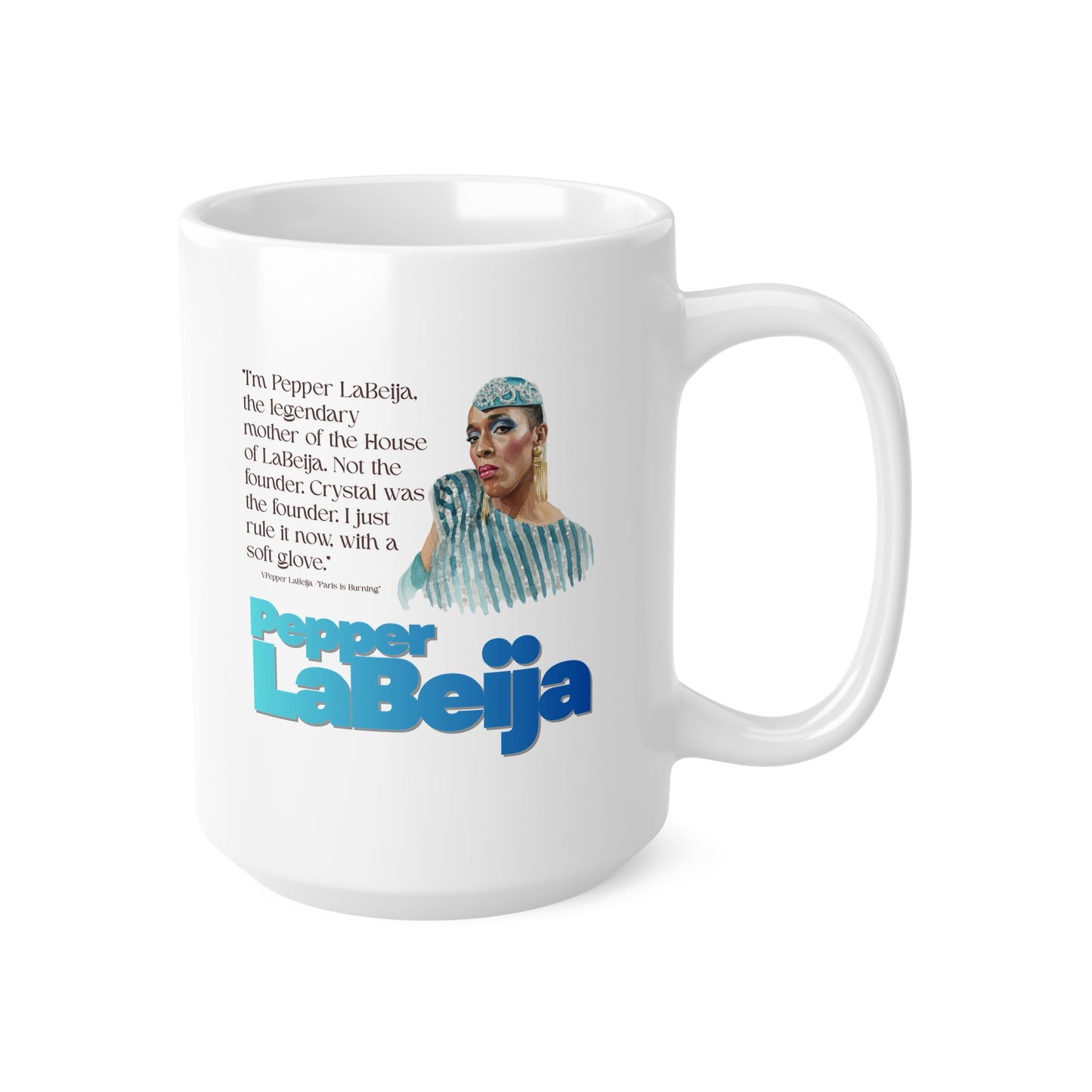 Pepper LaBeija Tribute Mug —Queer Icon Series -Ceramic Coffee Cup (11oz & 15oz) Paris is burning