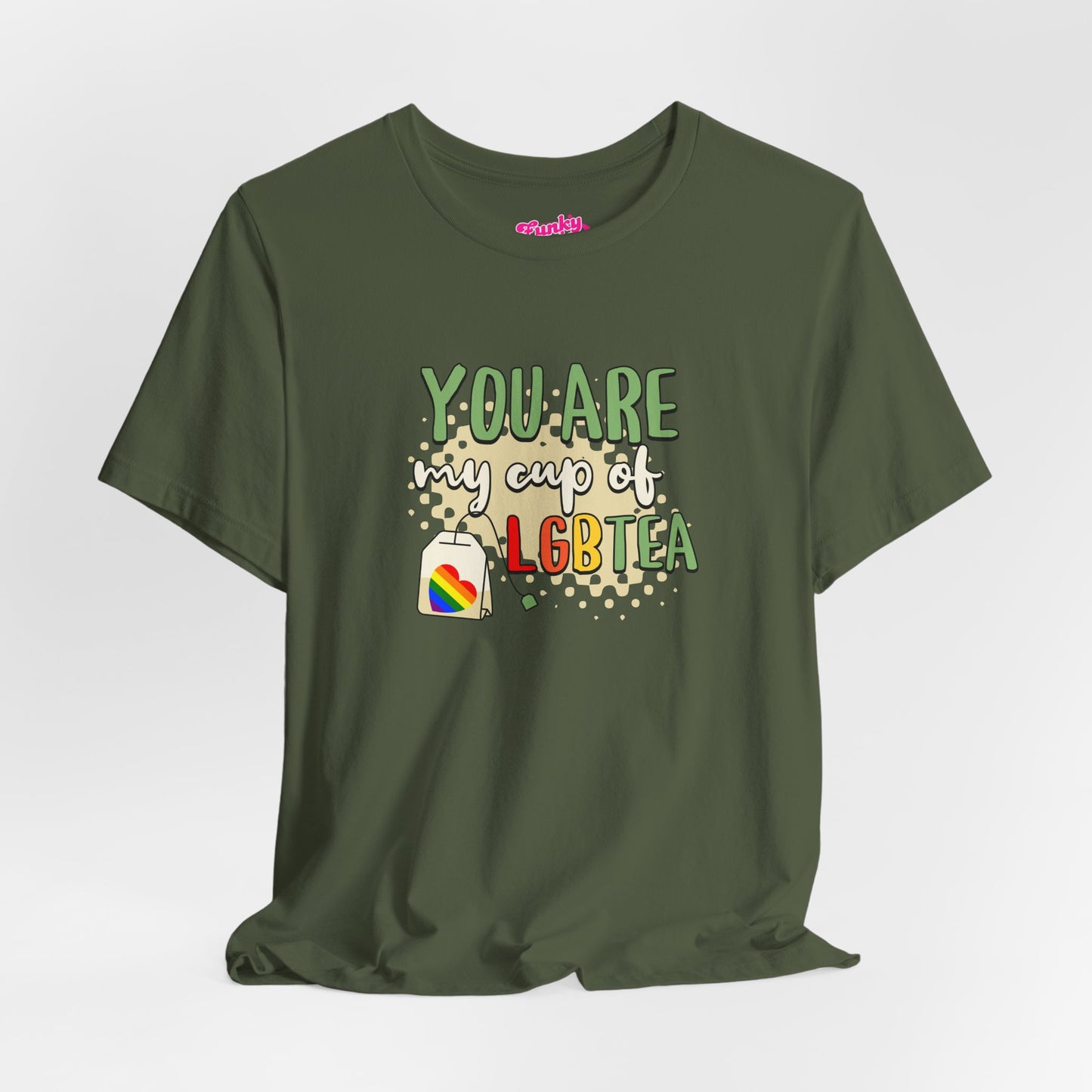 LGBTQ+ 'You Are My Cup of LGBTQTea' T-Shirt
