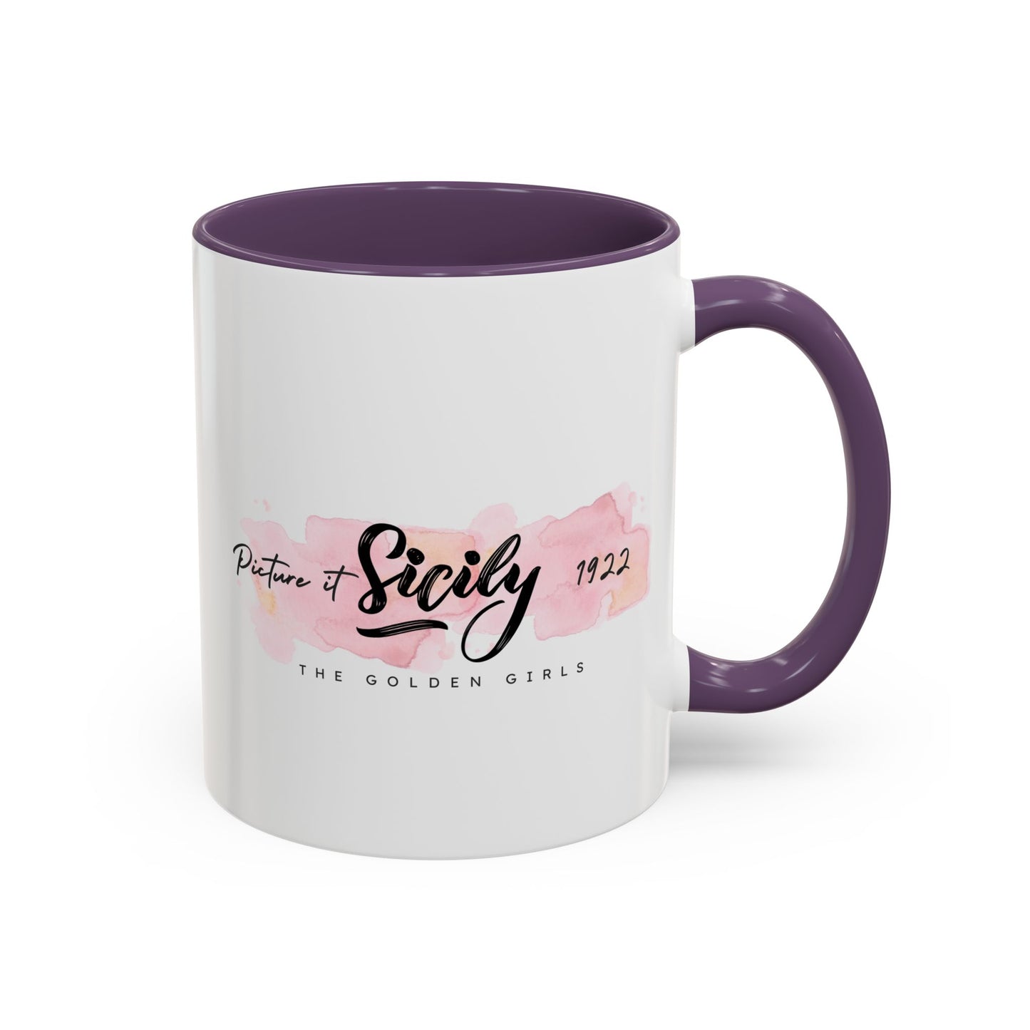 Picture it, Sicily 1922- Golden Girls Accent Coffee Mug