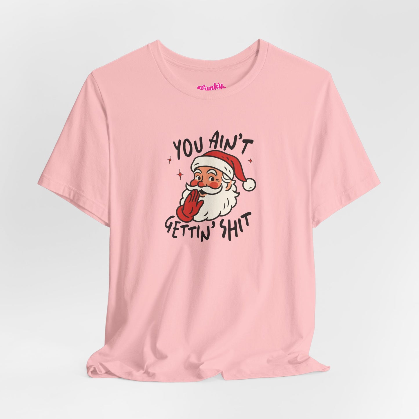 Funny Christmas Tee, Holiday Gift, Santa Humor Shirt, Unisex Short Sleeve T-shirt, Festive Apparel, Casual Wear