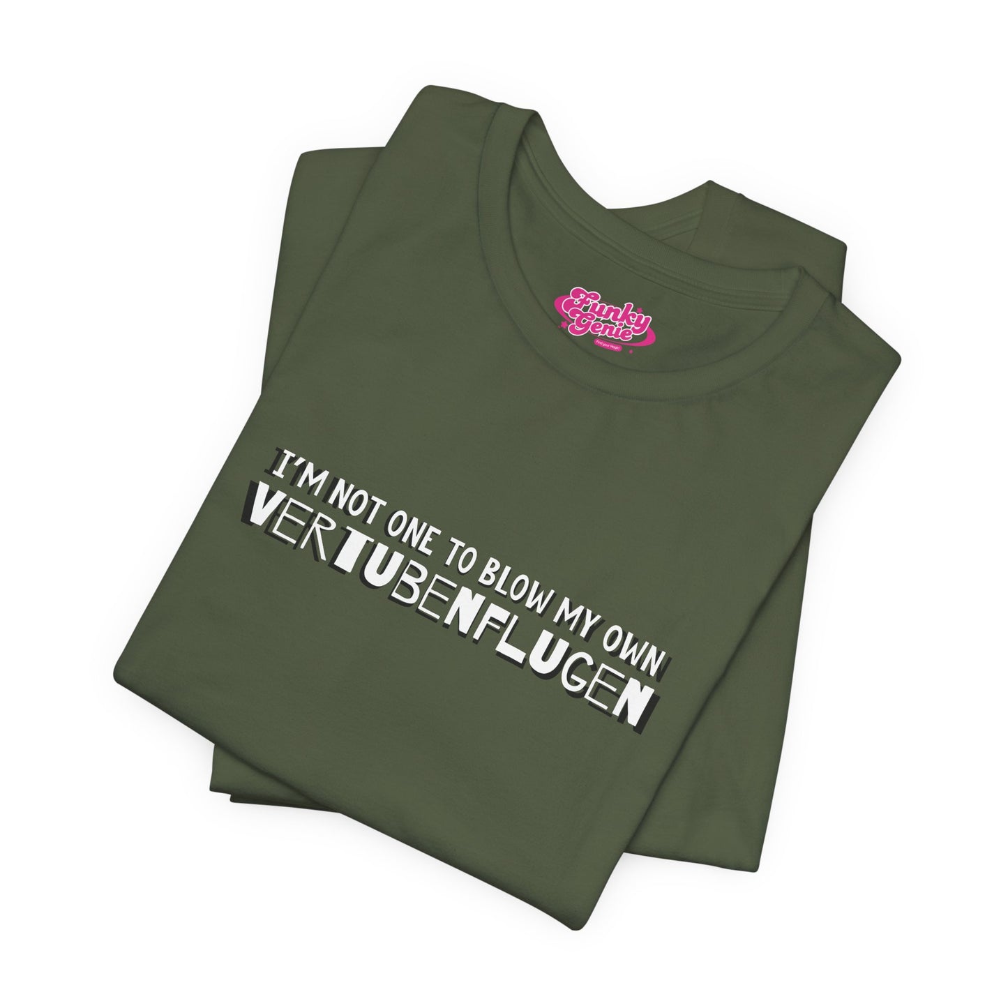 I'm not one to blow my own Vertubenflugen!  Golden Girls Inspired Fan Tee, Unisex Jersey Short Sleeve Tee.