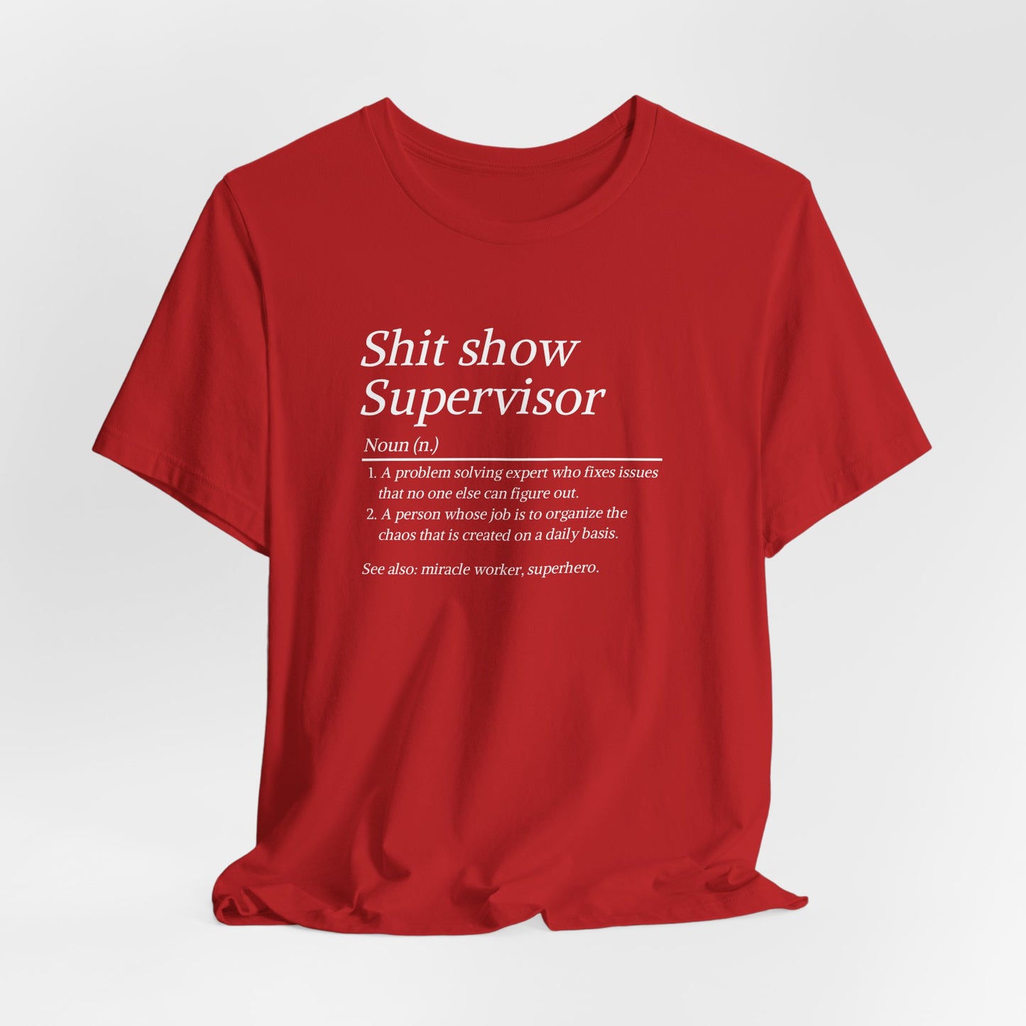 Red t-shirt with white text on a light gray background
