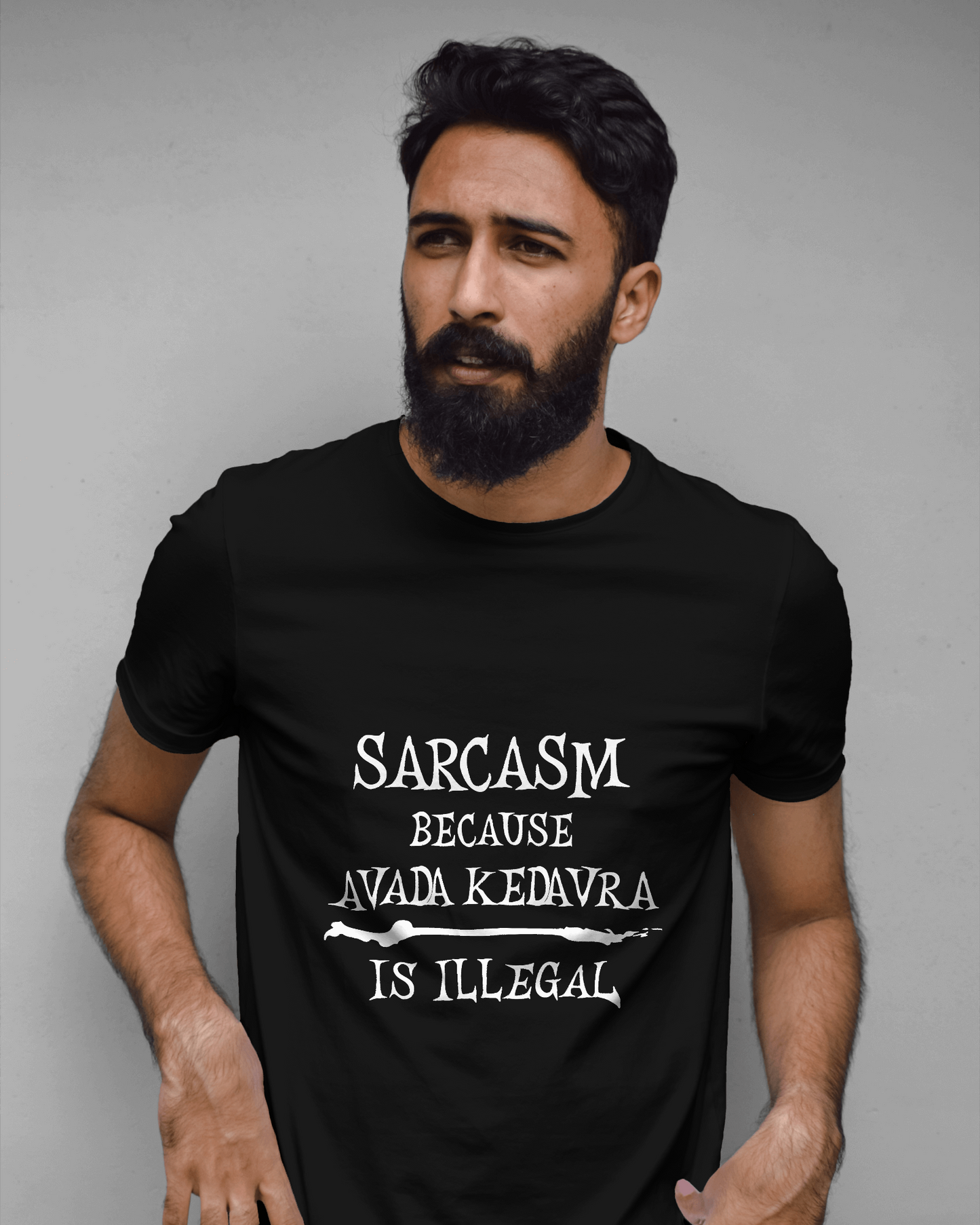 Sarcasm because  Avada Kedvra is Illegal - Unisex T-Shirt, Funny Graphic Tee, Gift for Creators, Quirky Humor Shirt, Casual Wear, Everyday Outfit