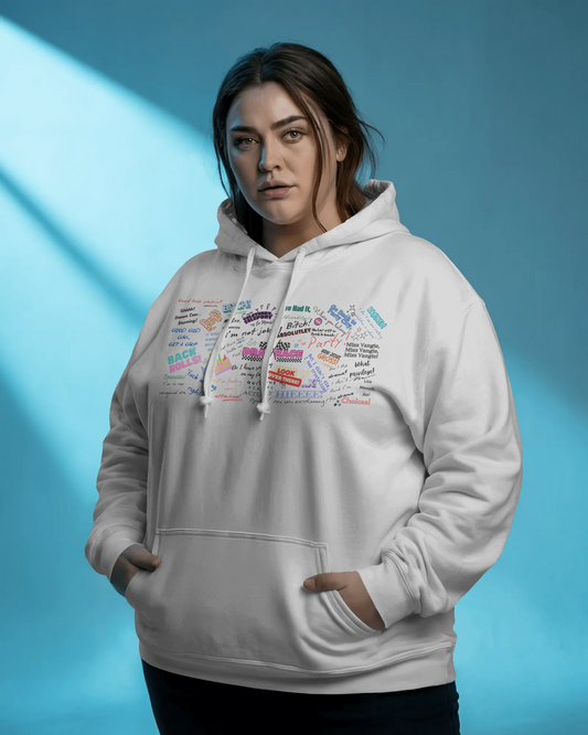 Drag Race Queens Quote Fleece Hoodie -Features the best quotes from your favorite Rupaul's Drag Race US queens