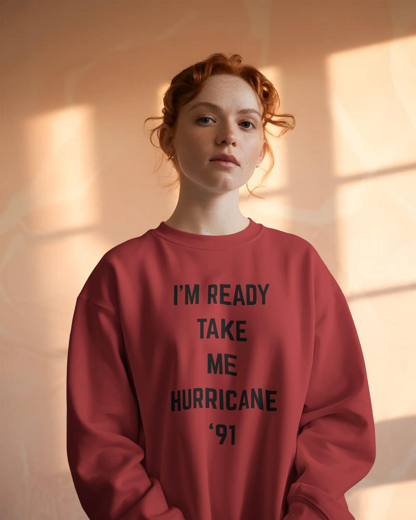 I'm Ready, take me Hurricane '91 - Golden Girls Inspired Unisex Crewneck Fan Sweatshirt - Cozy Gift for any Sophia Petrillo fan.