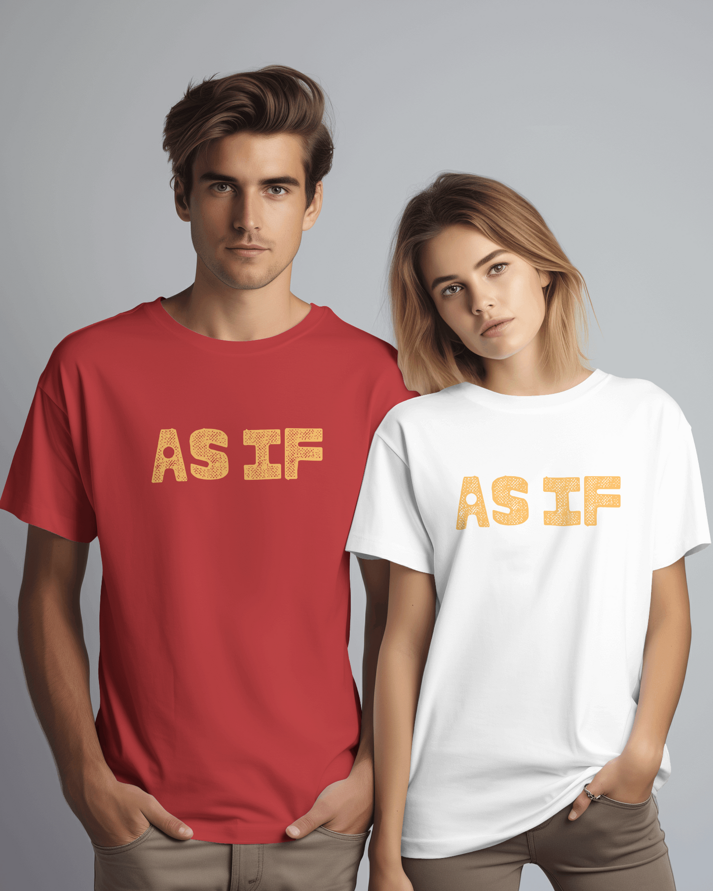 Casual Statement Tee - Perfect for Everyday Wear, AS IF Design, Cute Graphic Shirt, Trendy Gift, Summer Outfit