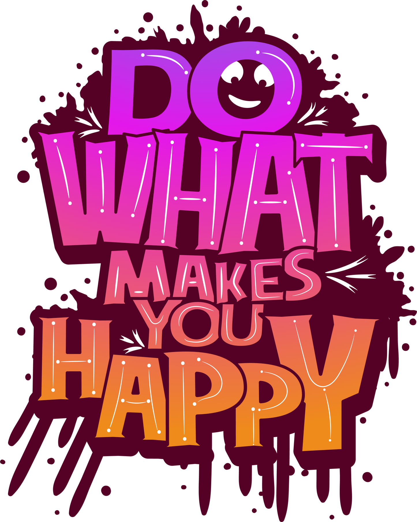 Do What Makes You Happy T‑Shirt — Colorful Positive Graphic Tee