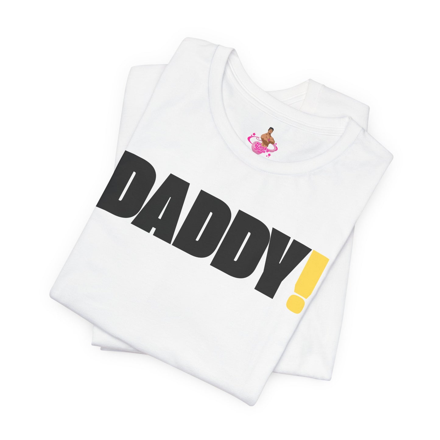 DADDY! LGBT Kink Positive unisex Graphic Tee.