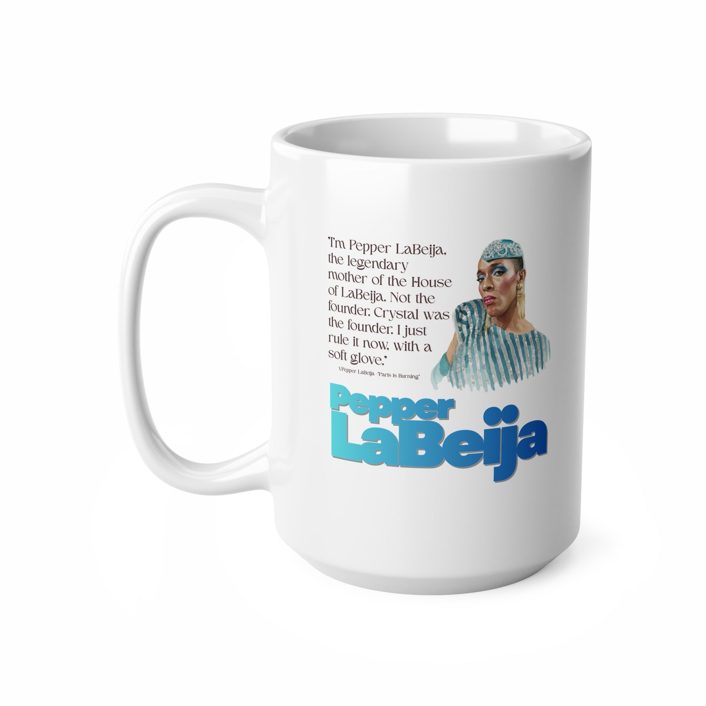 Pepper LaBeija Tribute Mug —Queer Icon Series -Ceramic Coffee Cup (11oz & 15oz) Paris is burning