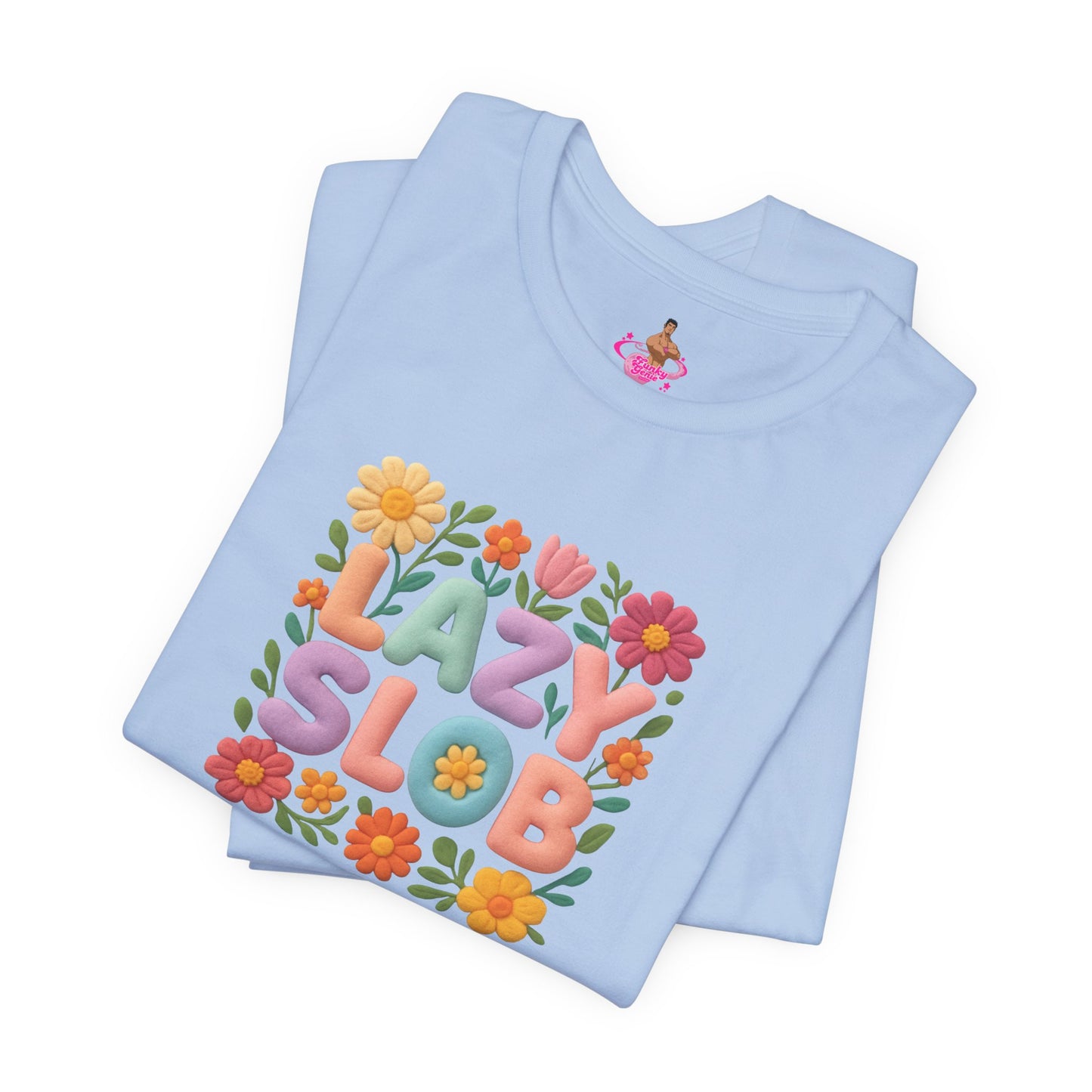 Lazy Slob Floral Graphic Tee