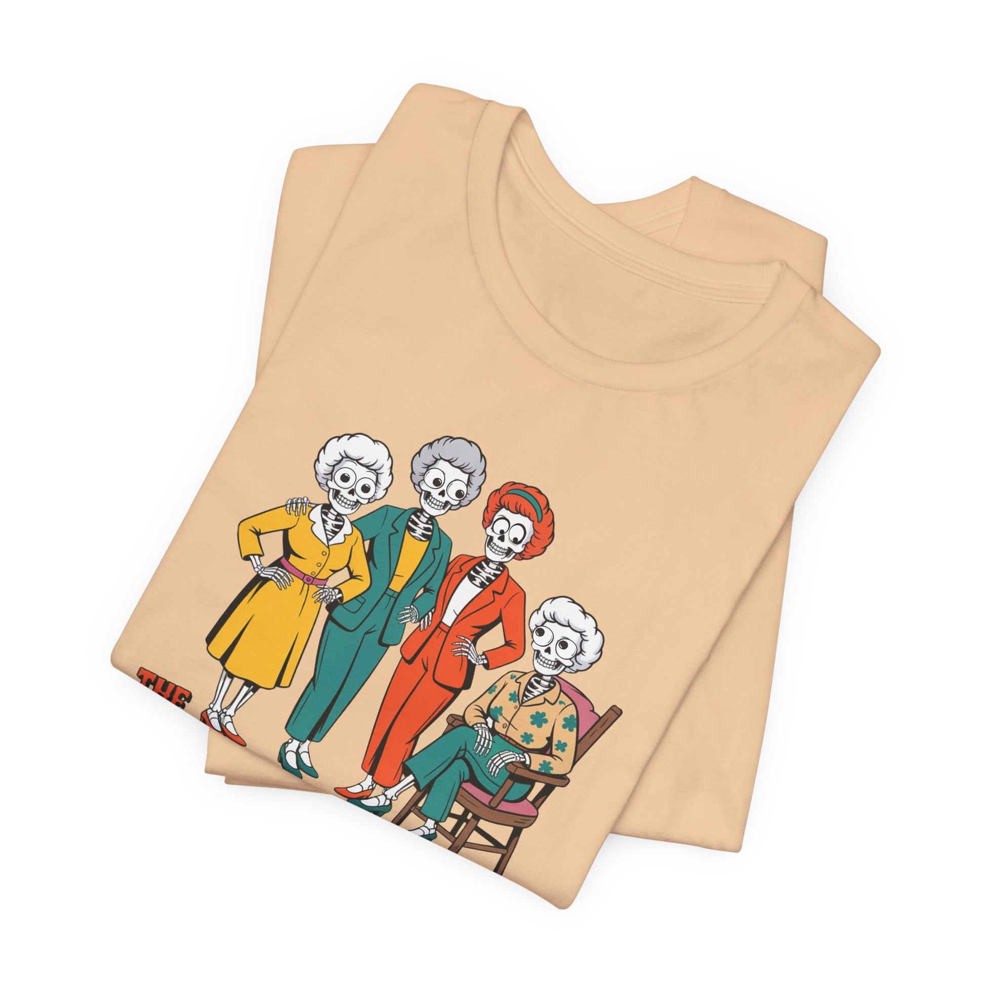 Beige t-shirt with skeleton design of four people on a white background   Golden Girls, 80s TV, Halloween Tees