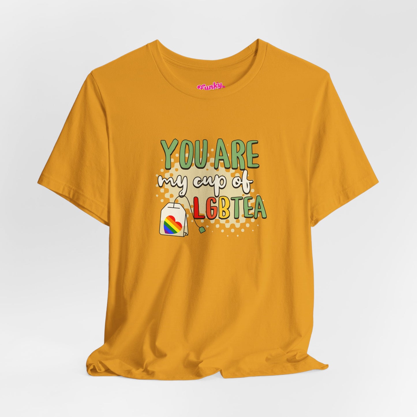 LGBTQ+ 'You Are My Cup of LGBTQTea' T-Shirt