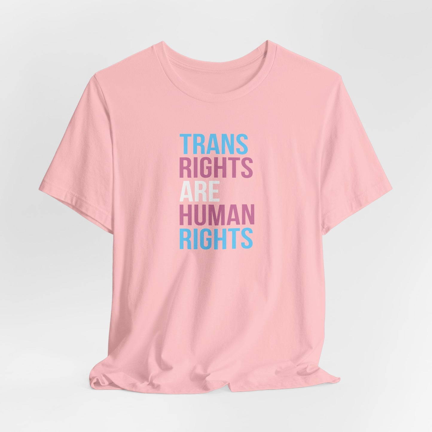 Trans Rights are Human Rights - Unisex Short Sleeve Tee, LGBTQ+ Pride Shirt, Equality Apparel, Human Rights Gift, Activism Clothing
