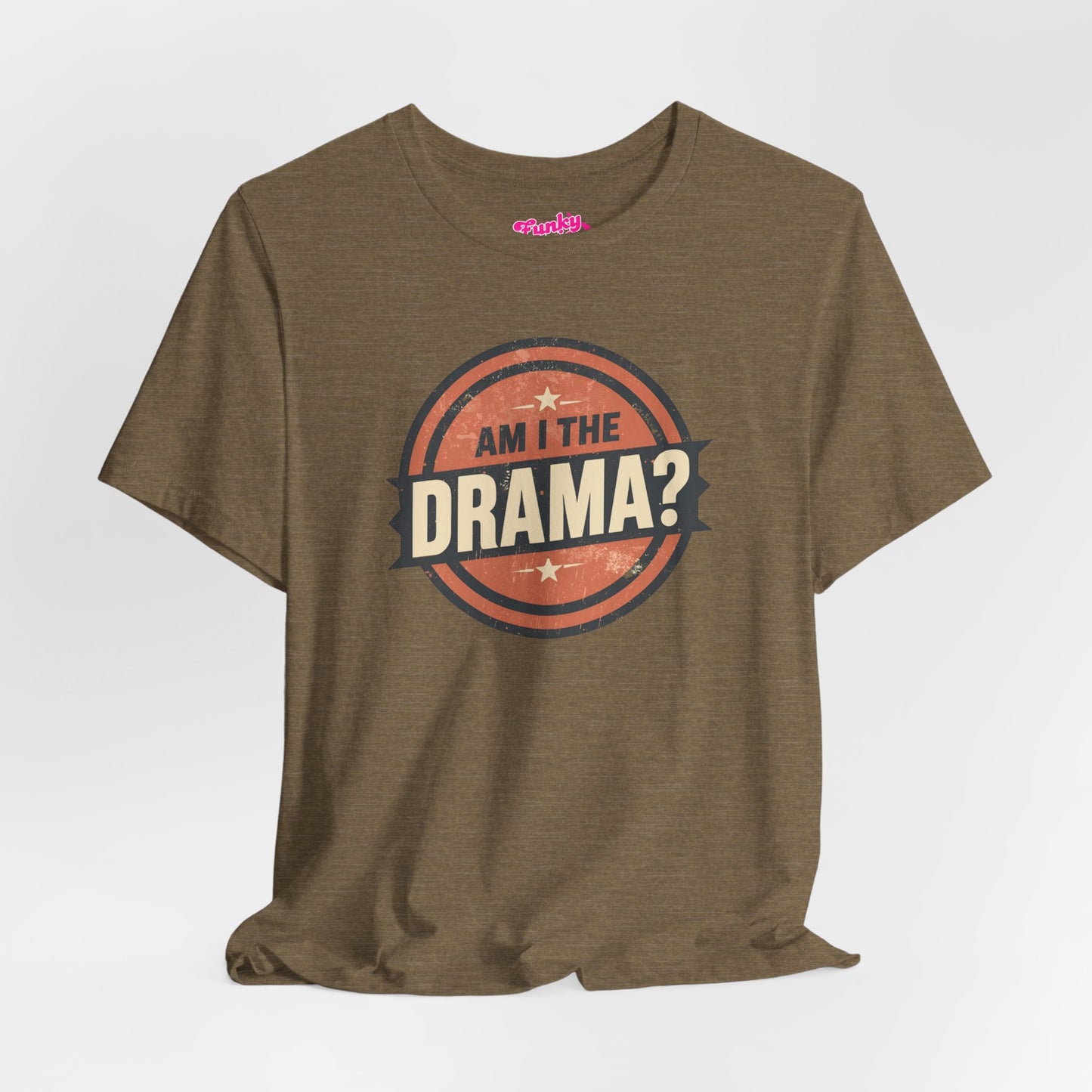 Circular logo with 'Am I The Drama?' text on a white background Am I the Drama? - Short Sleeve Tee - Funny T-Shirt for Social Events, Gift for Friends, Casual Wear, Birthday Present, and Drama Lovers