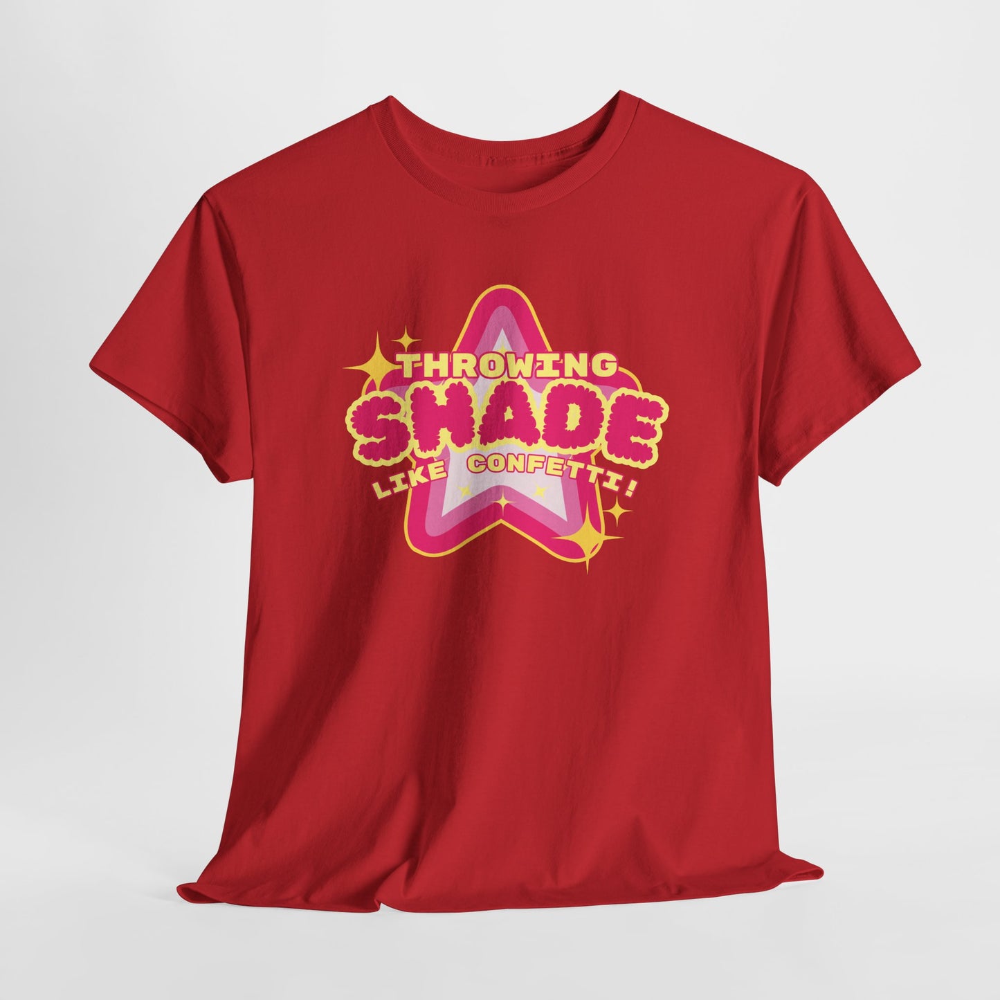 Throwing Shade like Confetti -  Unisex Heavy Cotton Tee, Trendy T-Shirt, Gift for Friends, Party Wear, Casual Outfit, Summer Style
