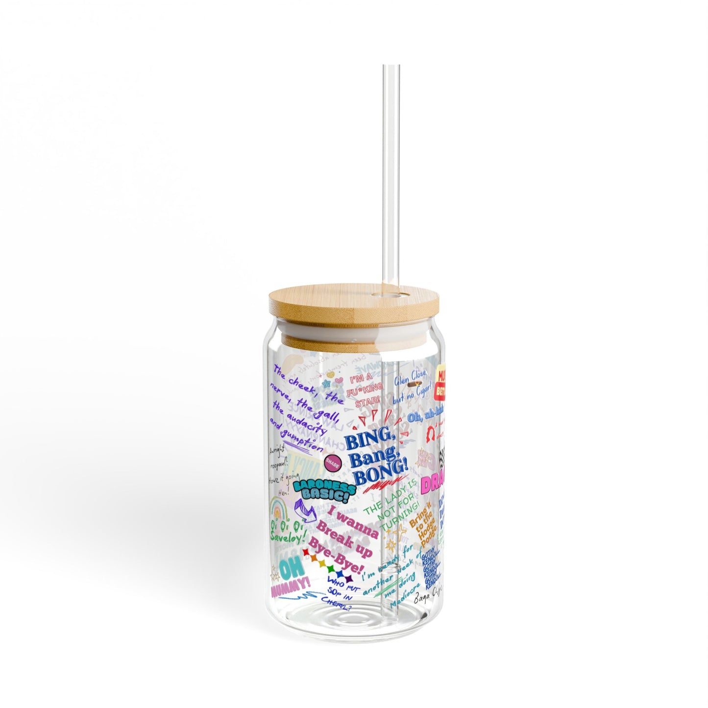 Clear tumbler with colorful text design and wooden lid on a white background Features iconic Quotes from your favorite Drag Race UK  Drag Queens.