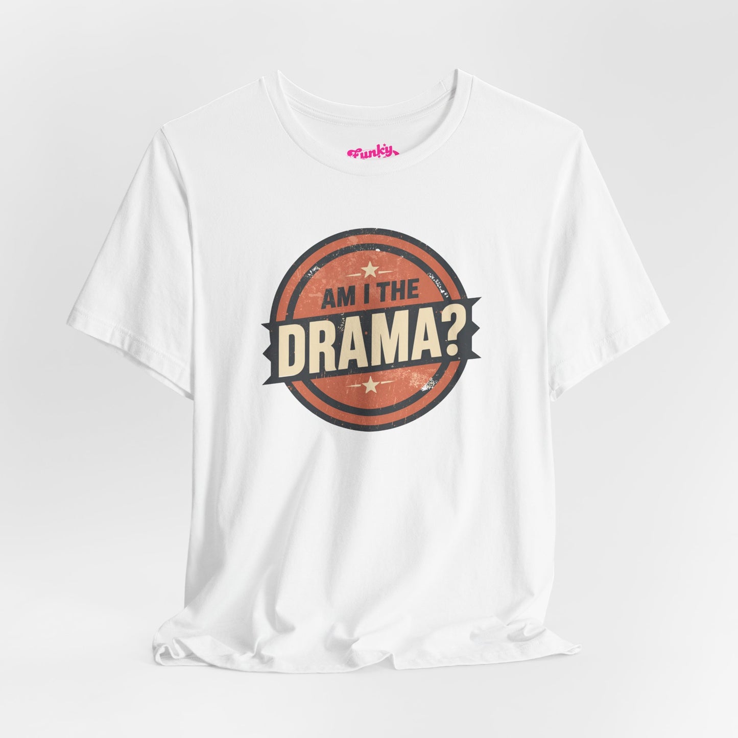 Circular logo with 'Am I The Drama?' text on a white background Am I the Drama? - Short Sleeve Tee - Funny T-Shirt for Social Events, Gift for Friends, Casual Wear, Birthday Present, and Drama Lovers