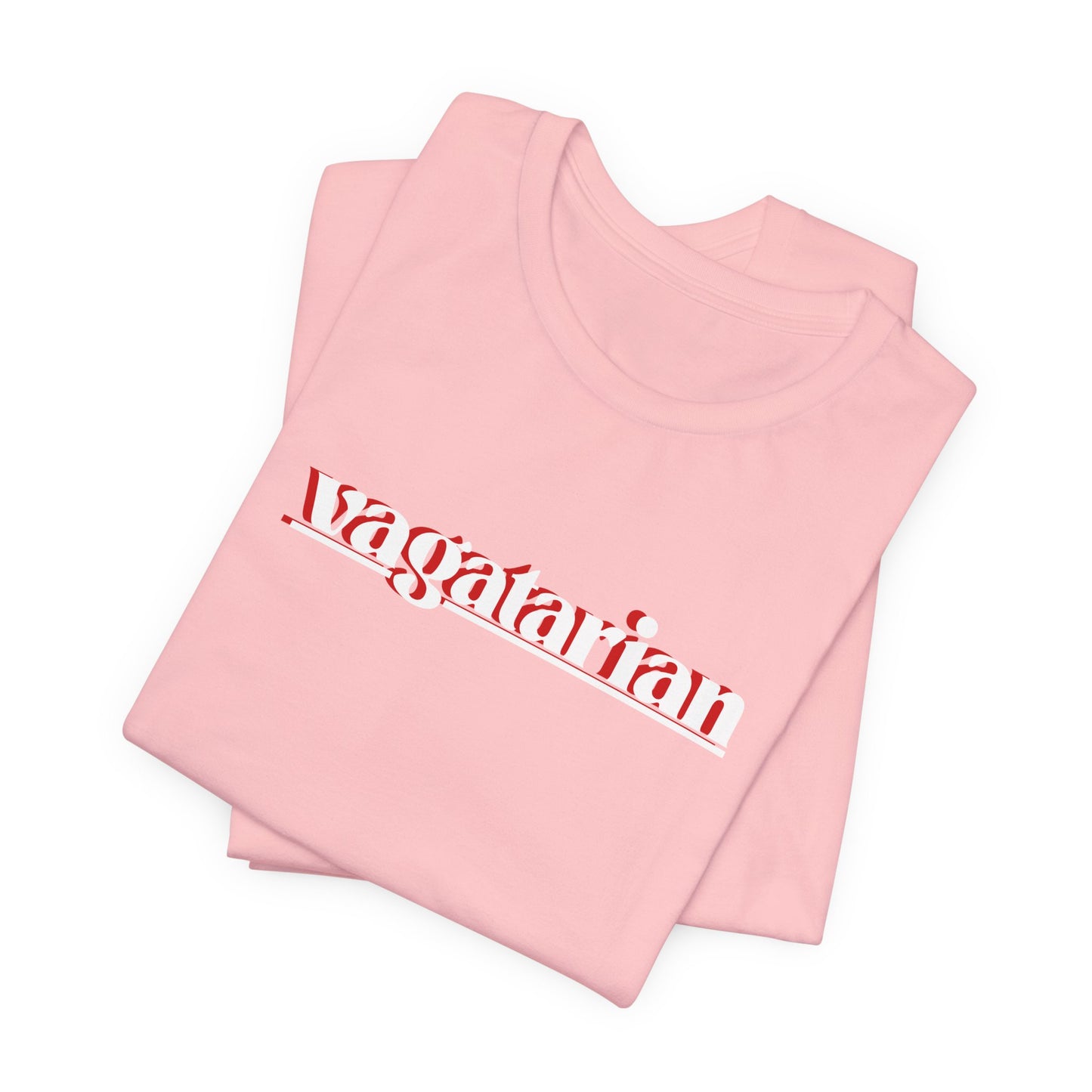Vagatarian - Unisex Tee - Casual, Streetwear, Gift for Friends, LGBT Outfits, Queer Culture