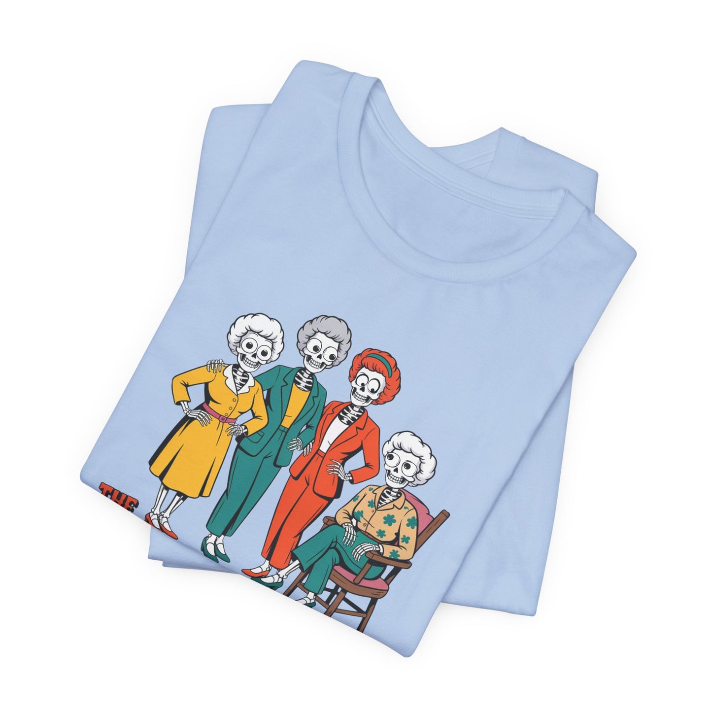 Light blue tank top with skeleton family design on a white background   Golden Girls, 80s TV, Halloween Tees