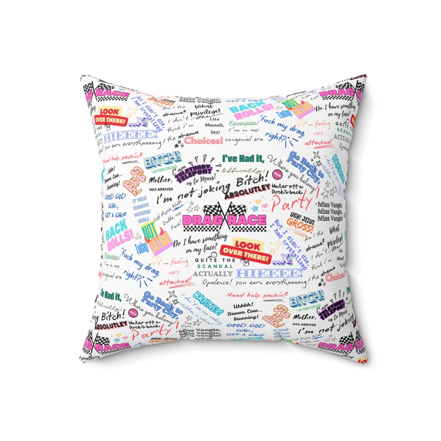 Drag Race US Queens Quotes Pillow for Fun Home Decor, Couch Cushion, Gift for Drag Race Fanatic.