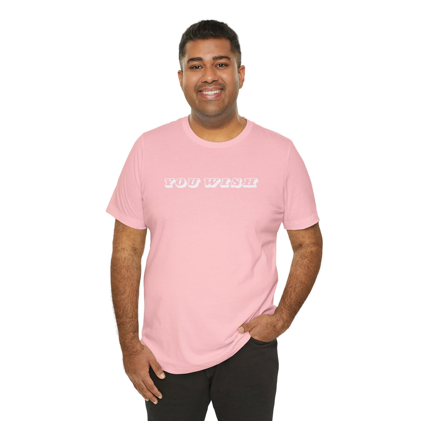 YOU WISH Unisex Jersey Tee | Casual Wear, Gift for Friends, Trendy T-Shirt, Daily Outfit, Fun Summer Apparel