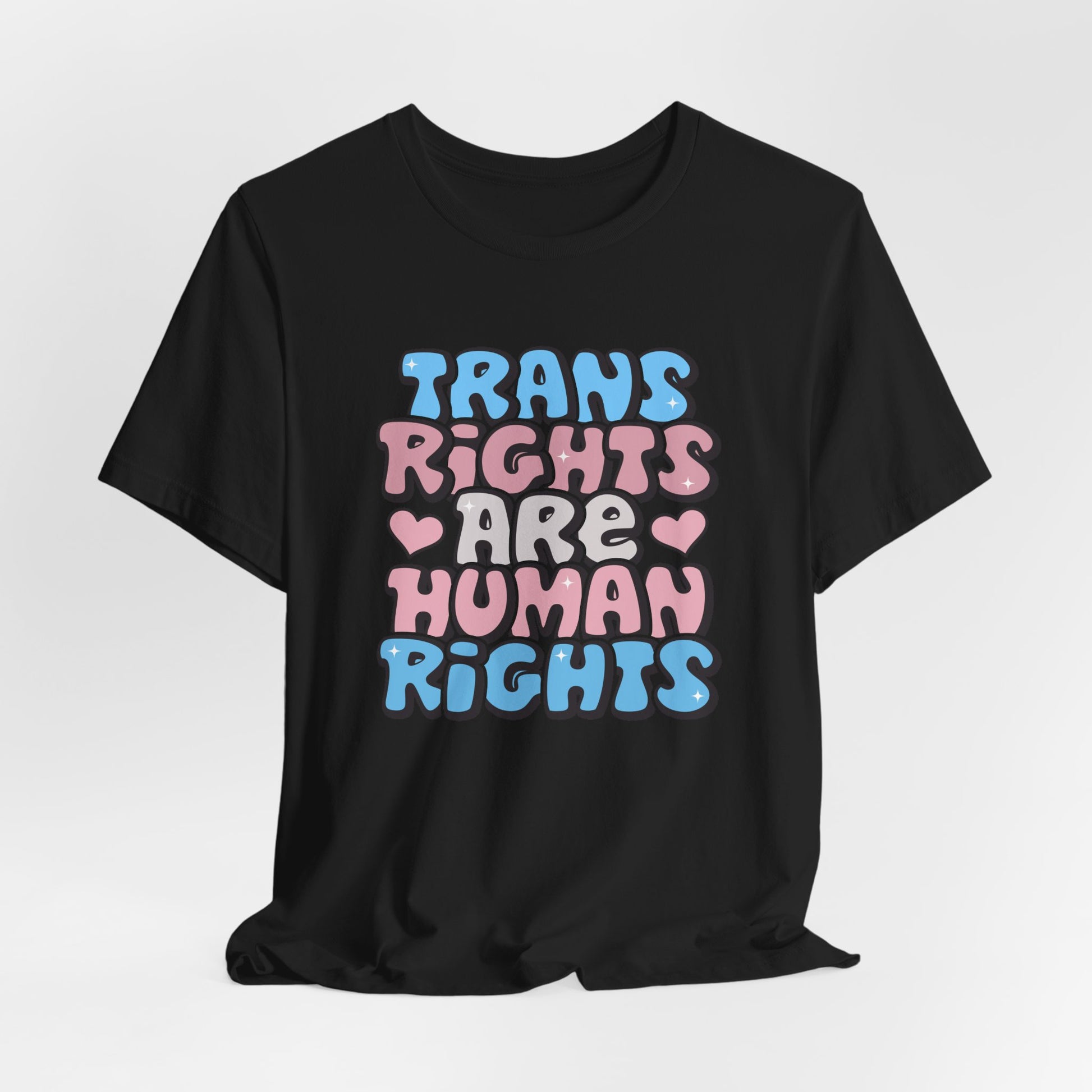 Black t-shirt with 'Trans Rights Are Human Rights' text in colorful letters on a white background LGBTQIA+, Queer, Trans rights