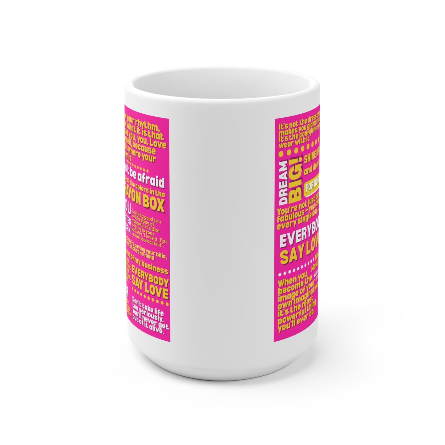 Rupauls Most Motovational Quotes - Inspirational Ceramic Mug, Motivational Coffee Cup for Self-Love, LGBTQ+ Gift, Rupaul Quotes,