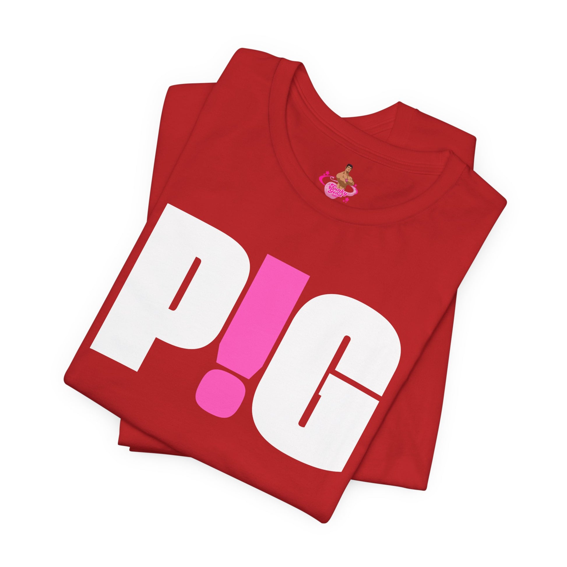 Red t-shirt with white and pink text on a white background Kink, LGBTQIA+, Queer Sub Dom Pig, Piggy