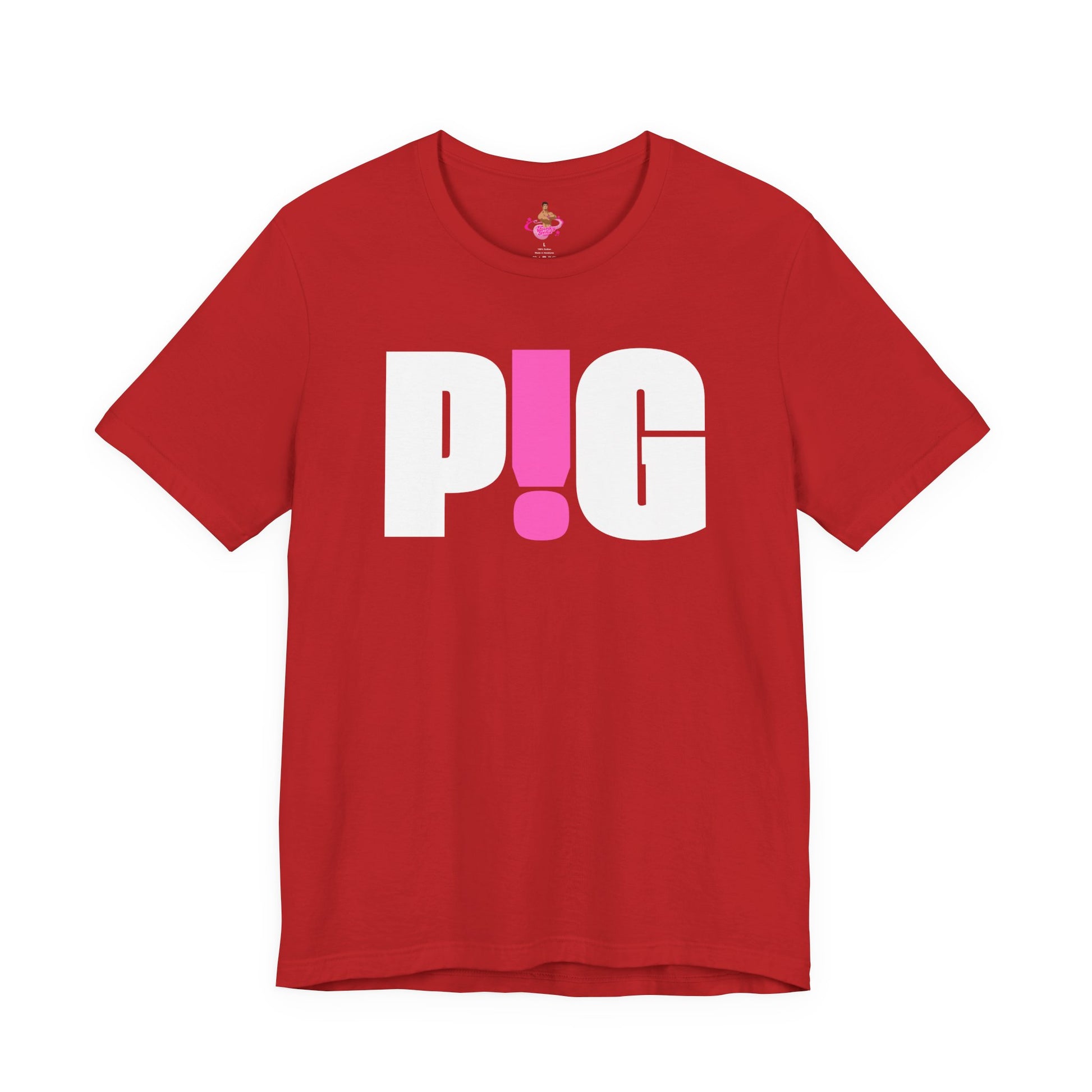 Red t-shirt with 'PI!G' text on a white background Kink, LGBTQIA+, Queer Sub Dom Pig, Piggy