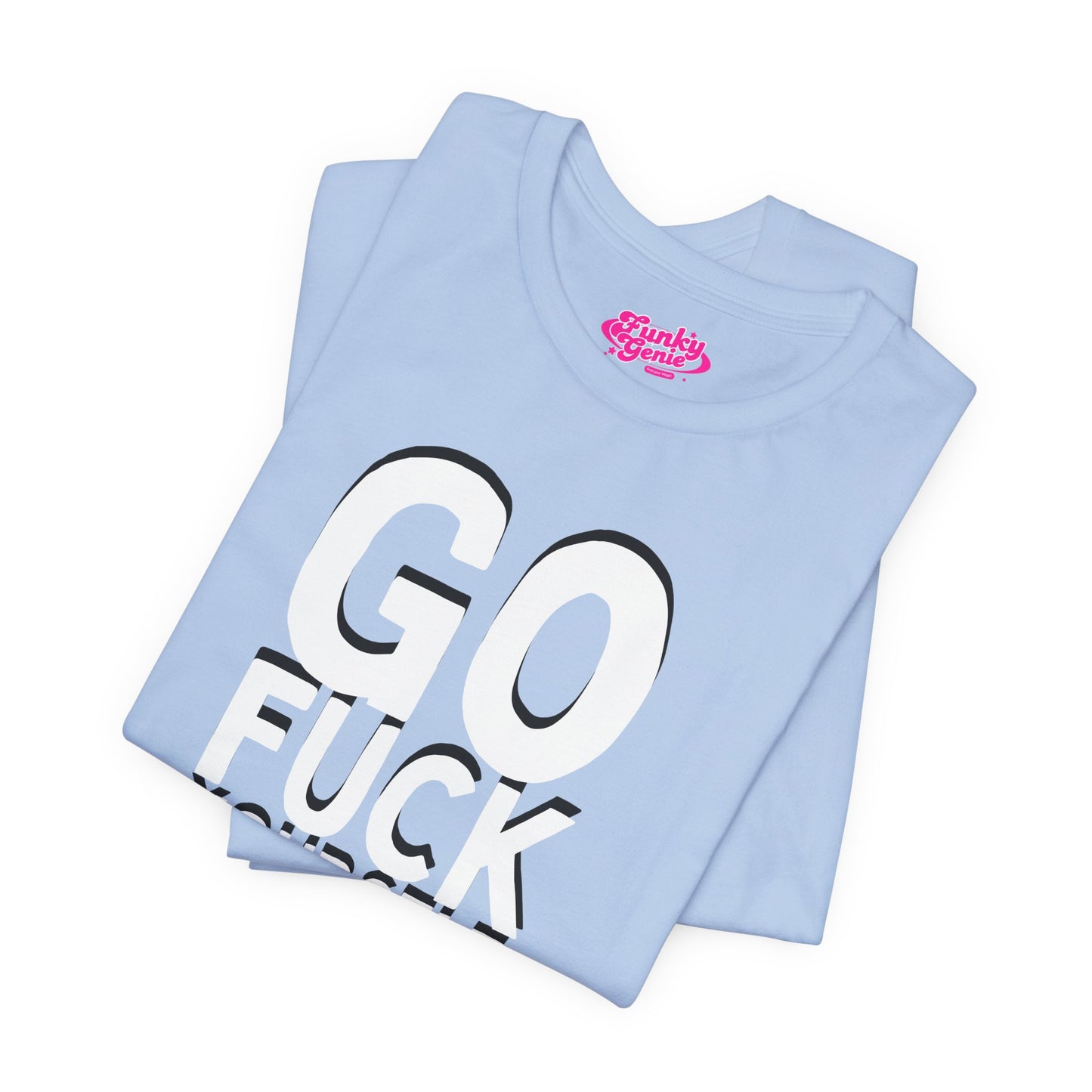 Funny Sarcastic Tee, Go F Yourself Gary, Unisex Casual Shirt, Gift for Friends, Humorous Graphic Tee, Everyday Wear, Statement T-Shirt